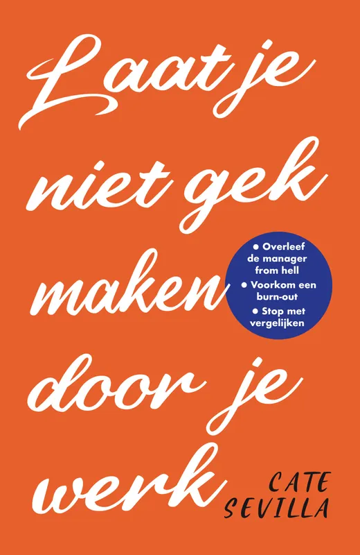 Laat je niet gek maken door je werk Koop Vandaag