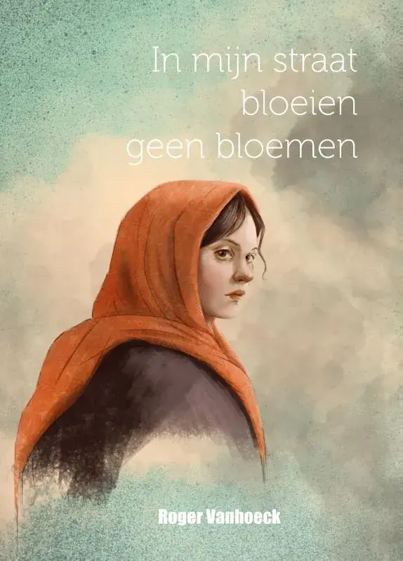 Populair In mijn straat groeien geen bloemen