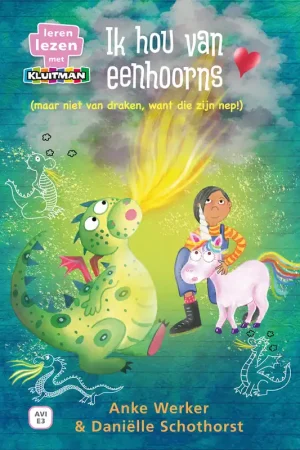 Hoge Kwaliteit Leren lezen met Kluitman - Ik hou van eenhoorns (maar niet van draken, want die zijn nep!)