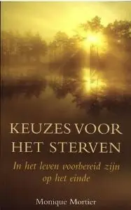 Gecertificeerd Leven met de dood - Keuzes voor het sterven