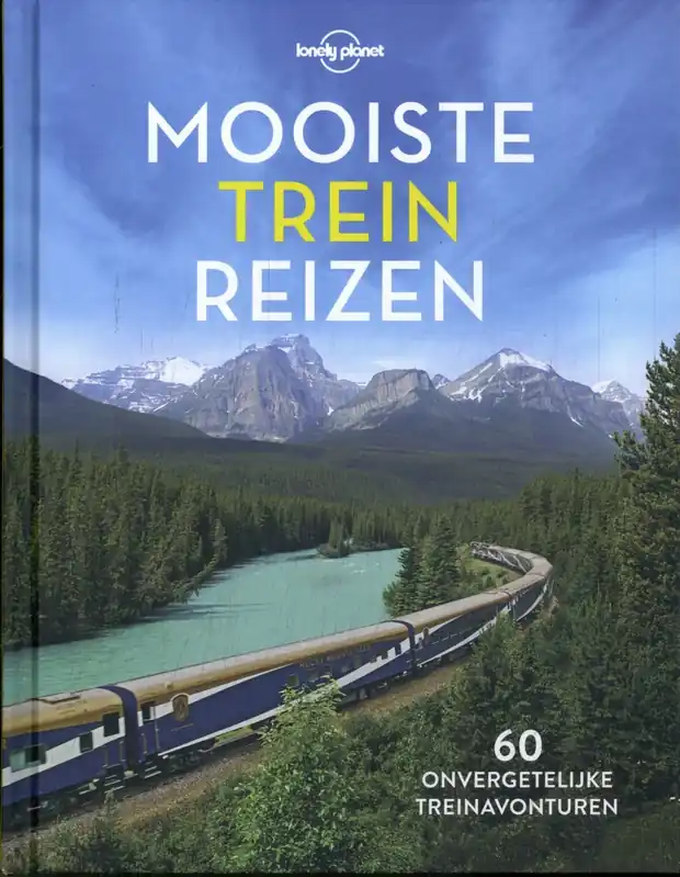 Lonely Planet - Lonely Planet - Mooiste treinreizen Snelle Levering