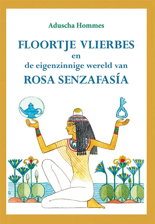 Floortje Vlierbes en de eigenzinnige wereld van Rosa Senzafasía Voordeelprijs