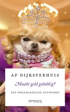 Maakt geld gelukkig? Nieuw