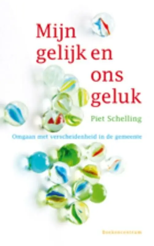 Seizoensaanbieding Mijn gelijk en ons geluk