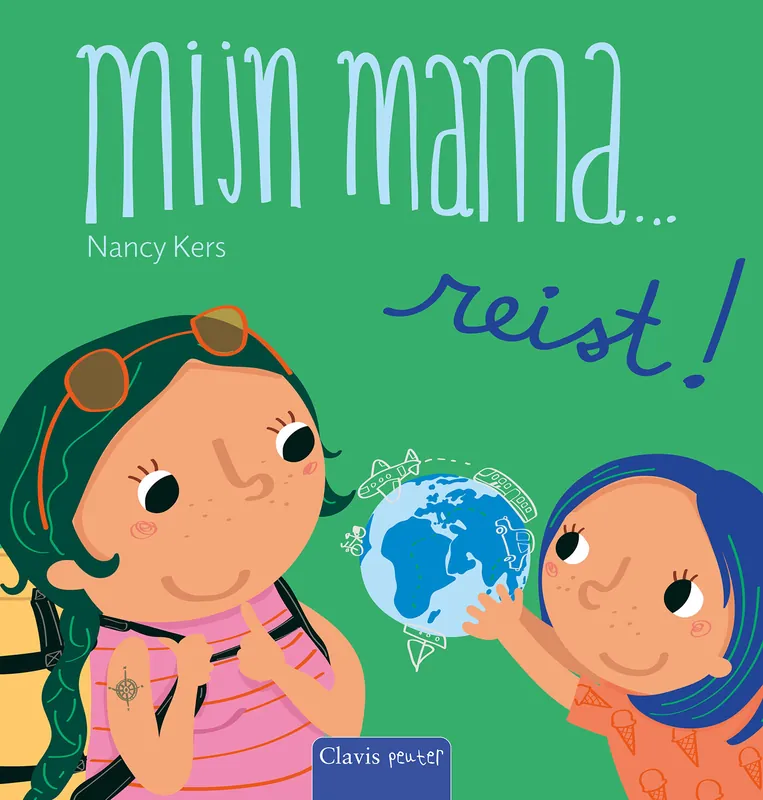 Rechtstreeks Van De Fabrikant Mijn mama ... - Mijn mama ... reist!