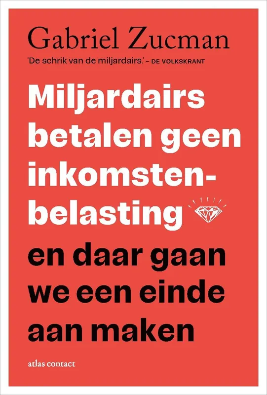 Miljardairs betalen geen inkomstenbelasting en daar gaan we een einde aan maken Fabrieksprijs