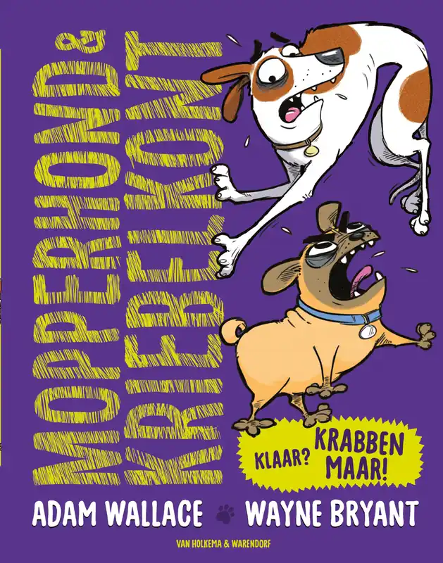 Nieuw Mopperhond & Kriebelkont 1 - Klaar? Krabben maar!