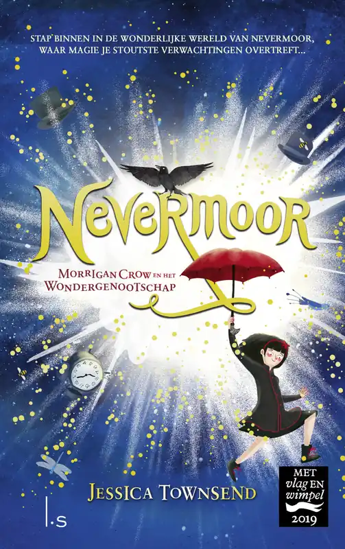 Laatste Kans Nevermoor 1 - Morrigan Crow en het wondergenootschap