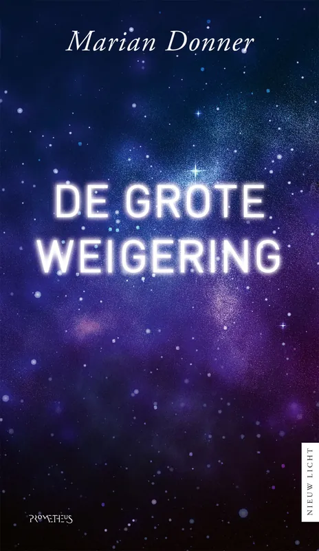 Shop Nu Nieuw licht - De grote weigering