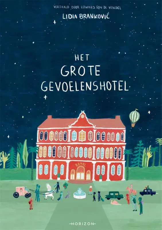 Bestel Nu Het grote gevoelenshotel