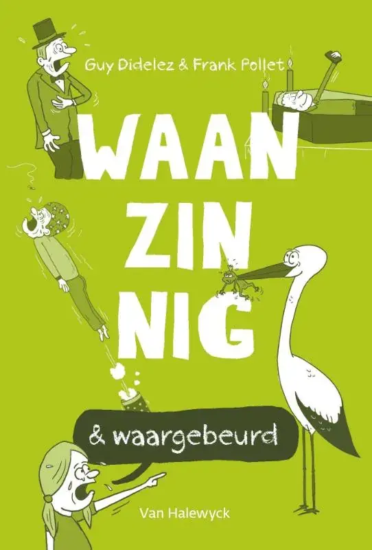 Waanzinnig & waargebeurd Direct Verzonden