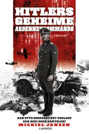 Aanbieding Otto Skorzeny 1 - Hitlers geheime Ardennencommando