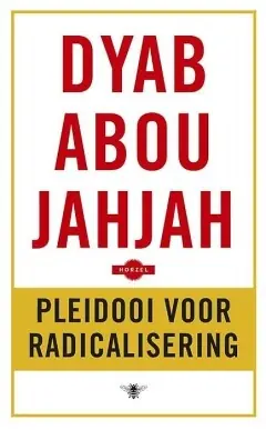 Pleidooi voor radicalisering Aanbieding