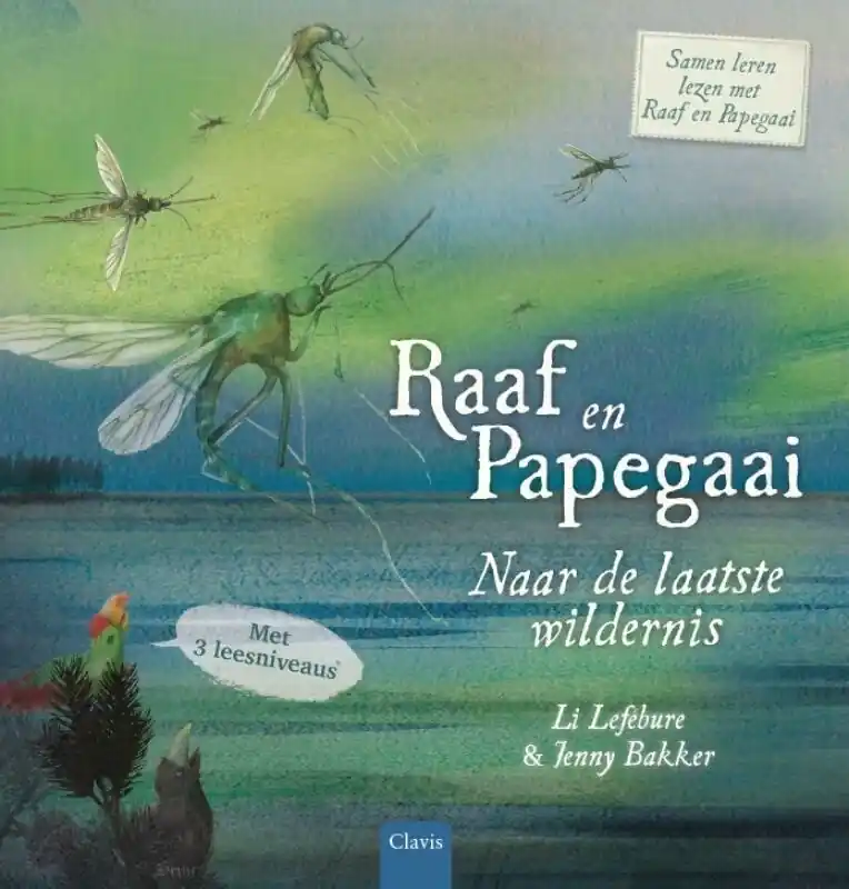 Lage Kosten Raaf en Papegaai - Naar de laatste wildernis