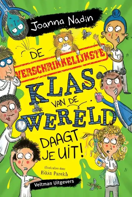De verschrikkelijkste klas van de wereld daagt je uit! Bestel Nu