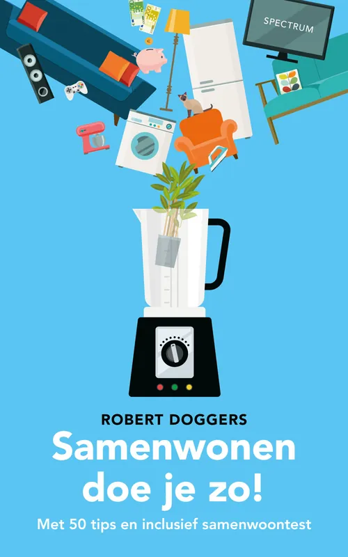Samenwonen doe je zo! Must-Have