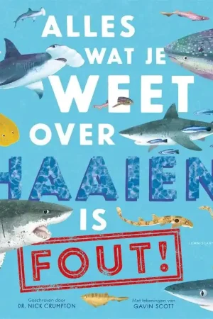 Aanbieding Alles wat je weet over haaien is fout!