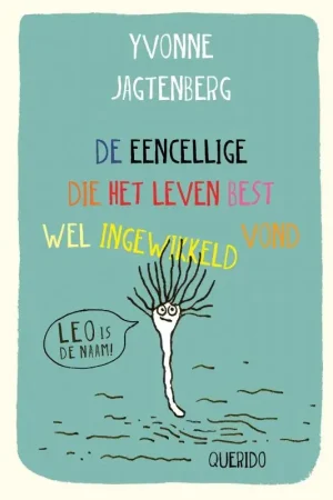 Aanbieding De eencellige die het leven best wel ingewikkeld vond