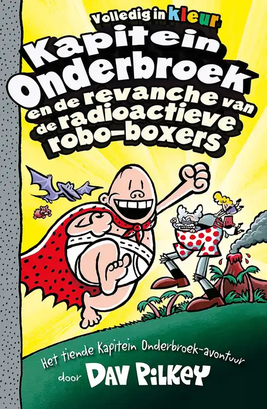 Premium Kapitein Onderbroek en de revanche van de radioactieve robo-boxers