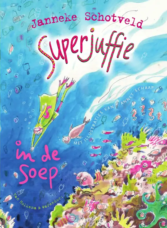 Superprijs Superjuffie in de soep