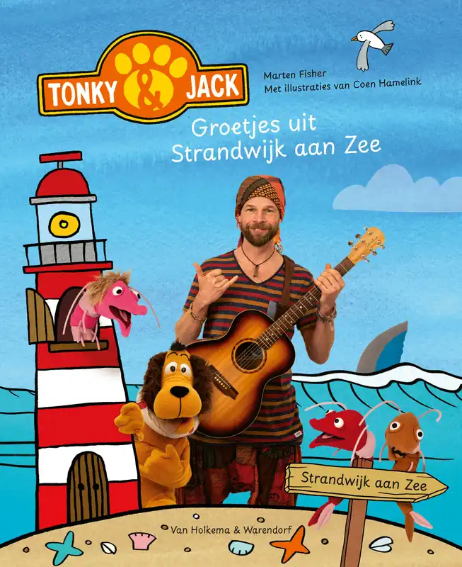 Bestel Nu Tonky & Jack – Groetjes uit Strandwijk aan Zee