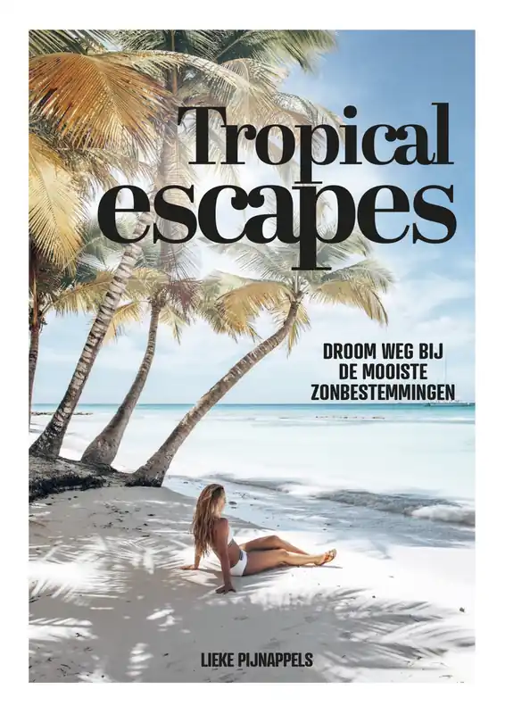 Tropical escapes Gecertificeerd