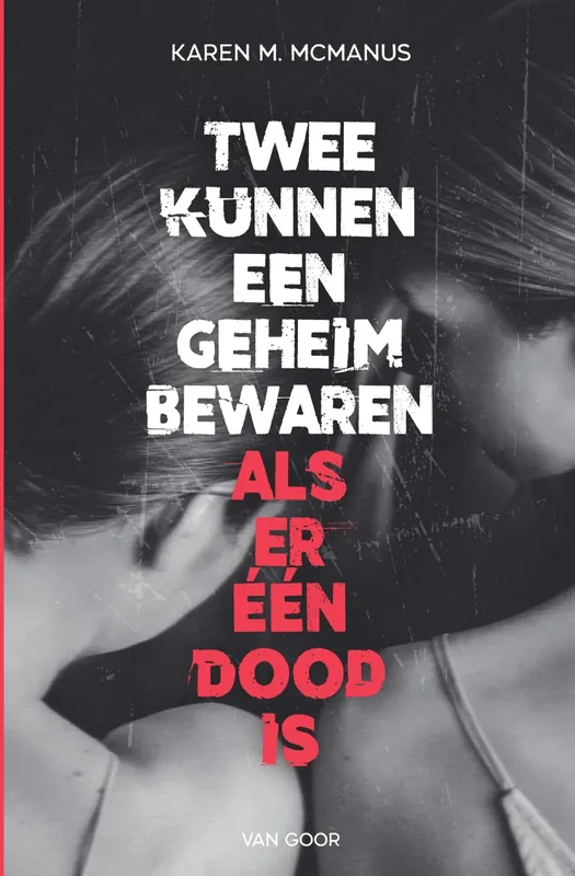 Twee kunnen een geheim bewaren als er één dood is Express Levering