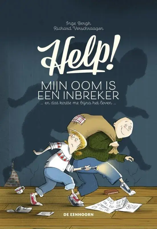 Fabrieksprijs Help! Mijn oom is een inbreker en dat kostte me bijna het leven