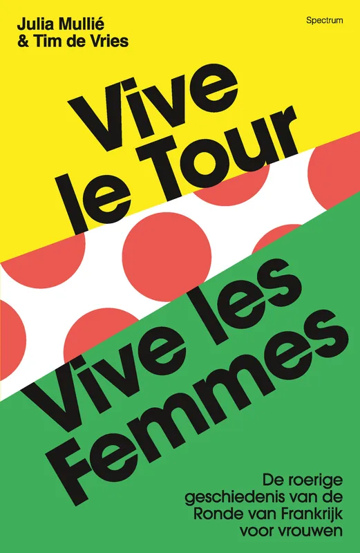 Beperkte Voorraad Vive le tour, vive les femmes