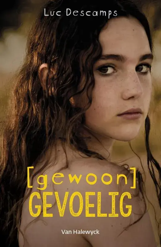 Alleen Vandaag Gewoon gevoelig