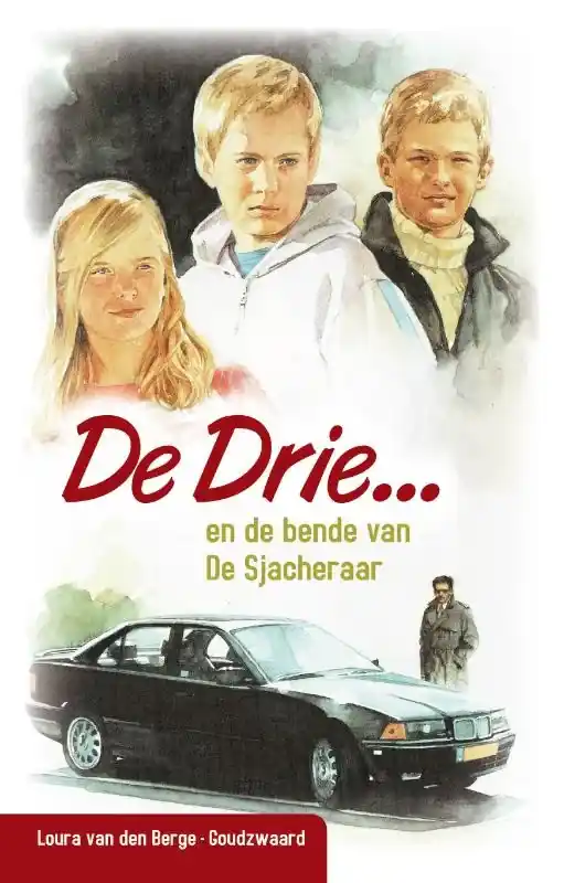 Superprijs De Drie… en de bende van de Sjacheraar