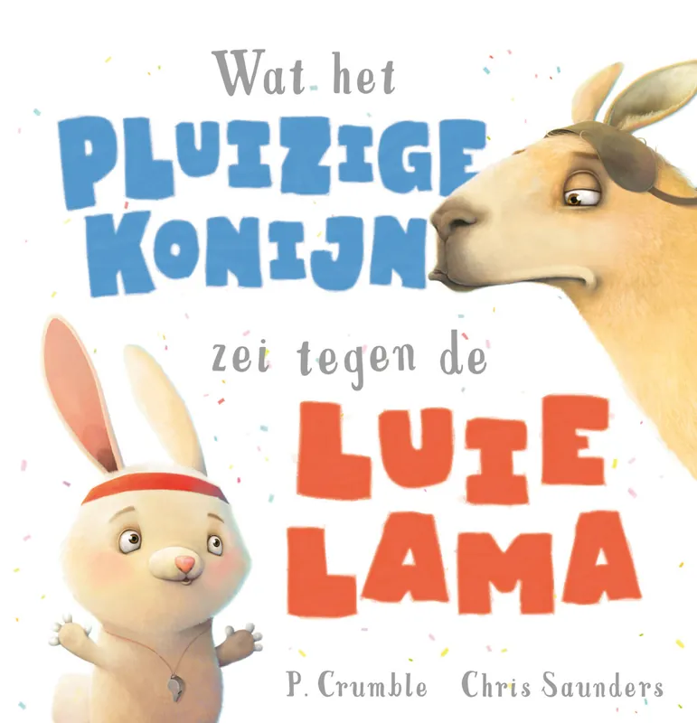 Beperkte Voorraad Wat het pluizige konijn zei - Wat het fluffy konijn zei tegen de luie lama