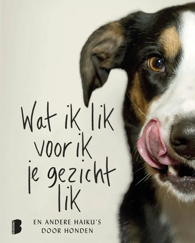 Koop Vandaag Wat ik lik voor ik je gezicht lik