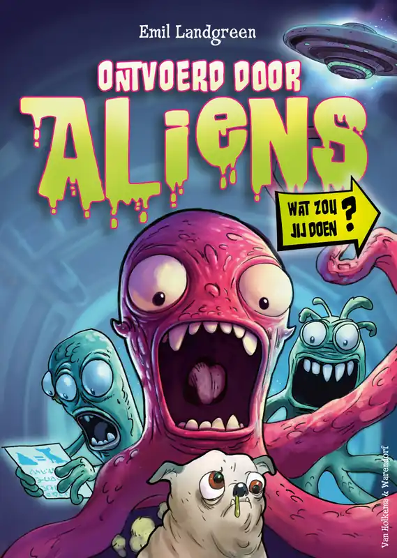 Bestseller Wat zou jij doen? - Ontvoerd door aliens