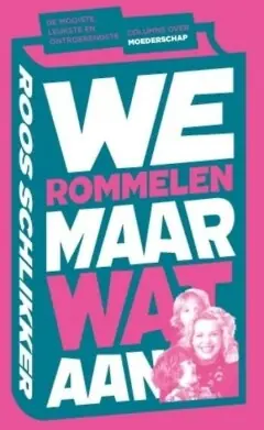 Koop Online We rommelen maar wat aan