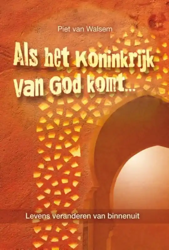 Favoriet Als het koninkrijk van God komt…