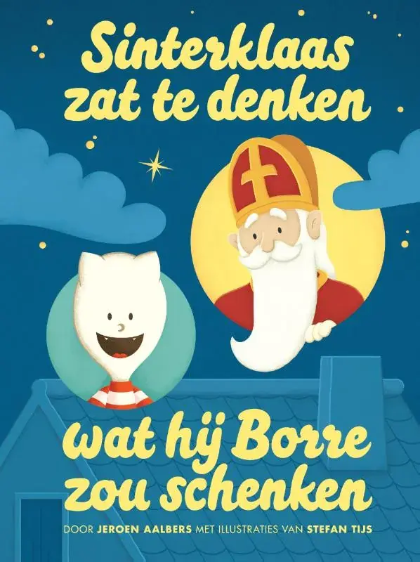Sinterklaas zat te denken wat hij Borre zou schenken Betrouwbaar
