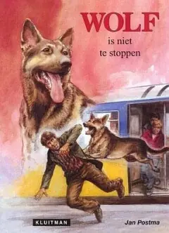 Wolf - Wolf is niet te stoppen Op = Op