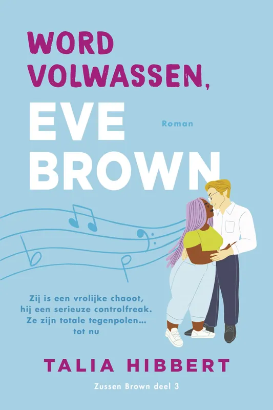 Gecertificeerd Zussen Brown-serie 3 - Word volwassen, Eve Brown