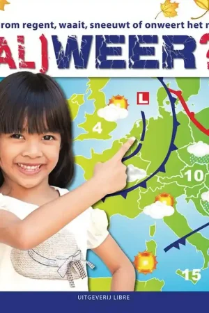 (Al)weer?! – waarom regent, waait, sneeuwt of onweert het nu… Tijdelijk Beschikbaar