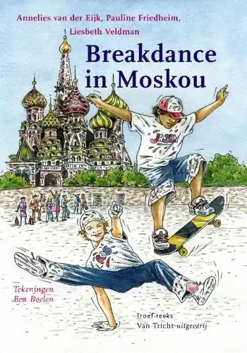 Uitverkoop Breakdance in Moskou