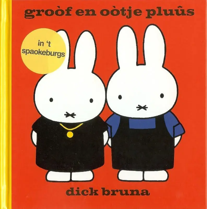 groòf en oòtje pluûs in ’t Spaokeburgs Fabrieksprijs
