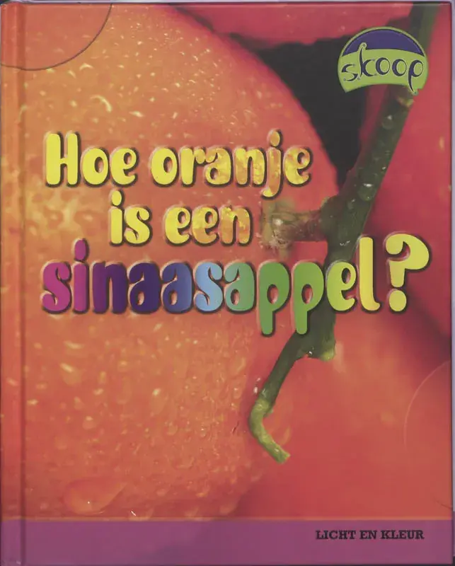 Hoe oranje is een sinaasappel? Superprijs