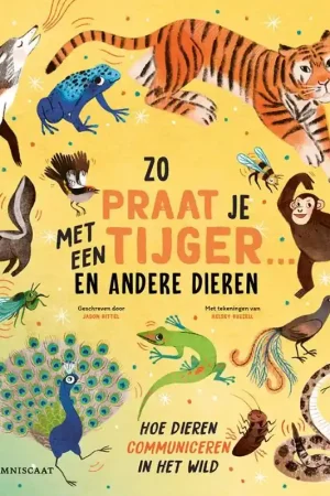 Zo praat je met een tijger … en andere dieren Aanbieding
