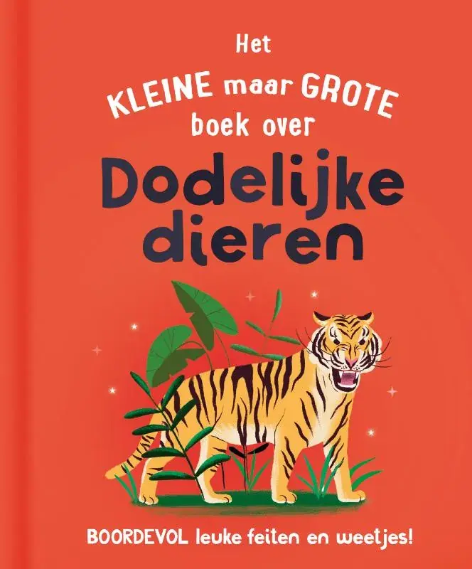Het kleine maar grote boek over dodelijke dieren Beperkt Aanbod