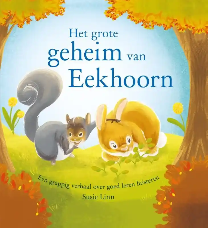 Het grote geheim van Eekhoorn Flitsaanbieding