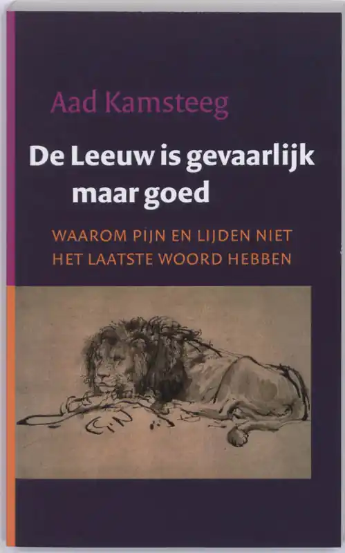 Speciale Aanbieding De Leeuw is gevaarlijk maar goed - A. Kamsteeg