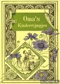 OMA'S KINDERRIJMPJES - Diverse auteurs Fabrieksprijs