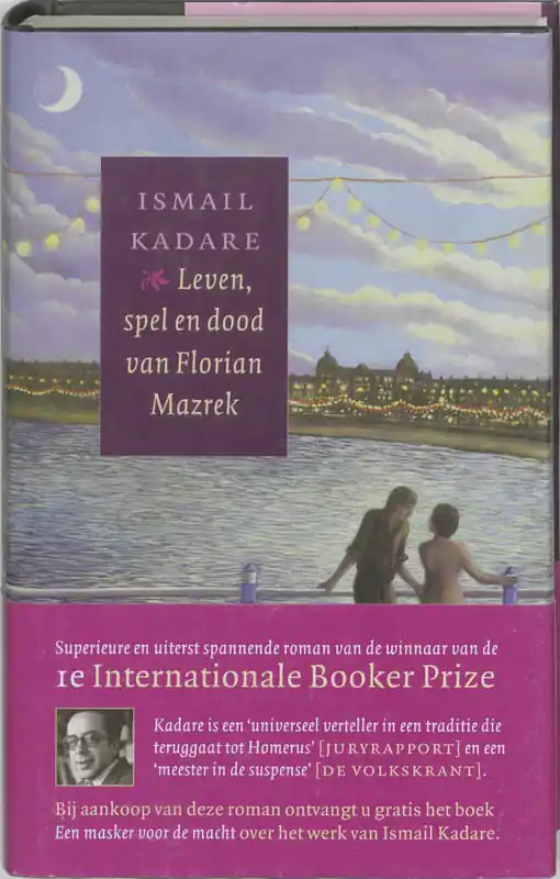 Leven, spel en dood van Florian Mazrek - I. Kadare Nieuw