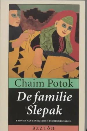 Actieprijs De familie Slepak - Chaim Potok